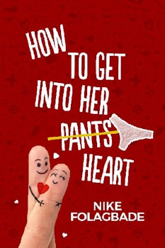 How to Get Into Her Heart